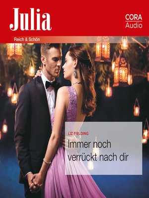 cover image of Immer noch verrückt nach dir (Julia 112020)